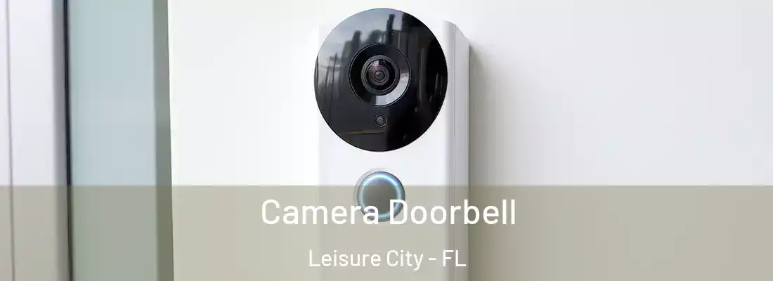 Camera Doorbell Leisure City - FL