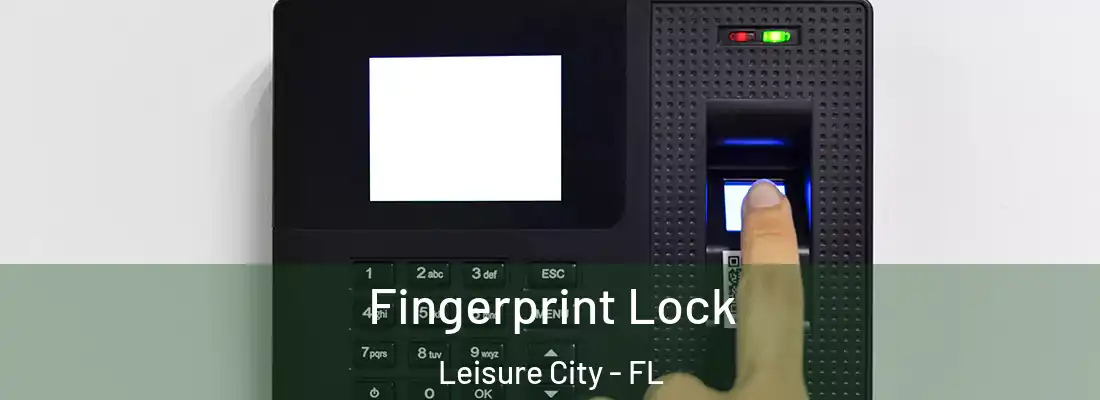 Fingerprint Lock Leisure City - FL