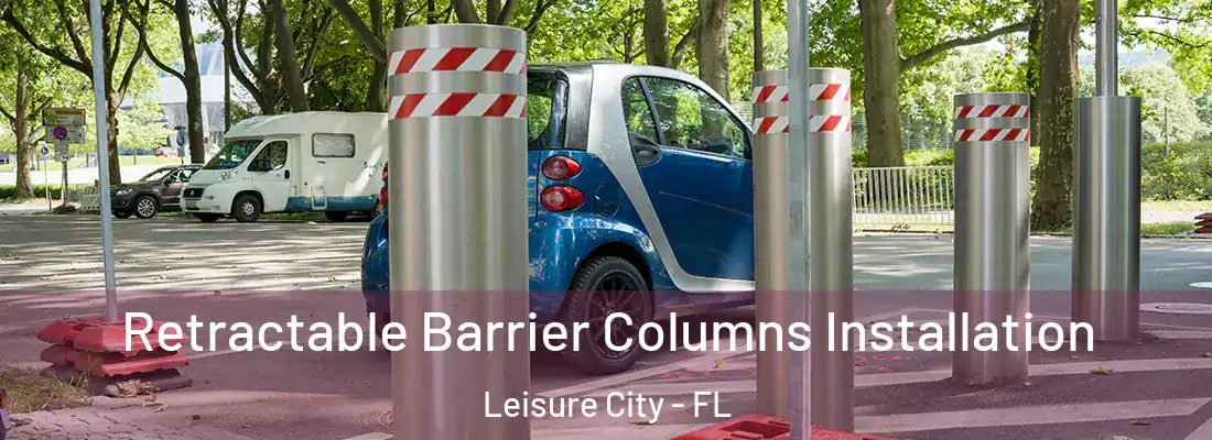 Retractable Barrier Columns Installation Leisure City - FL