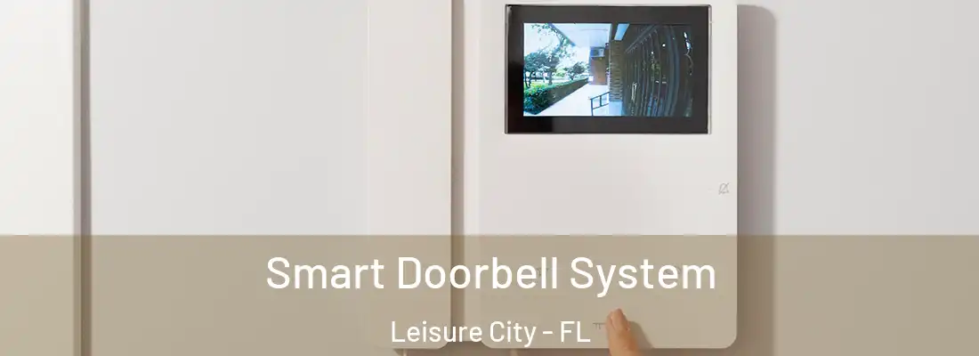Smart Doorbell System Leisure City - FL
