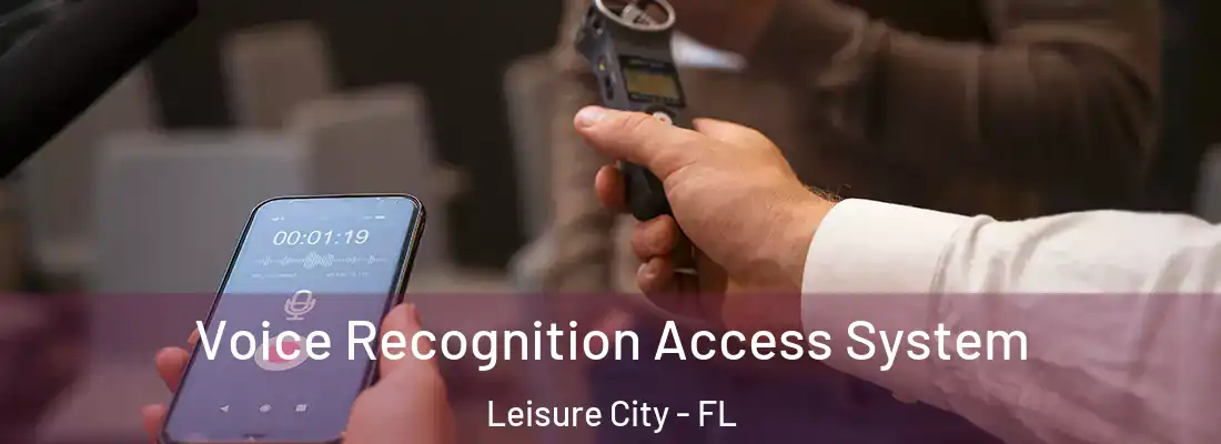 Voice Recognition Access System Leisure City - FL